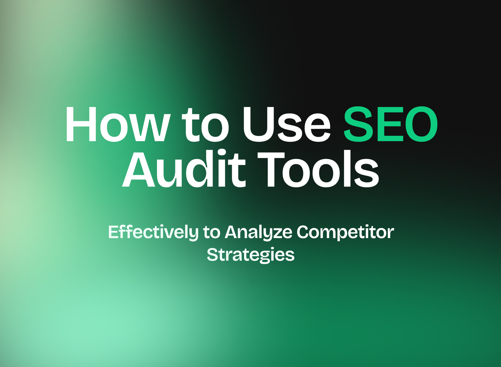 SEO Audit tools