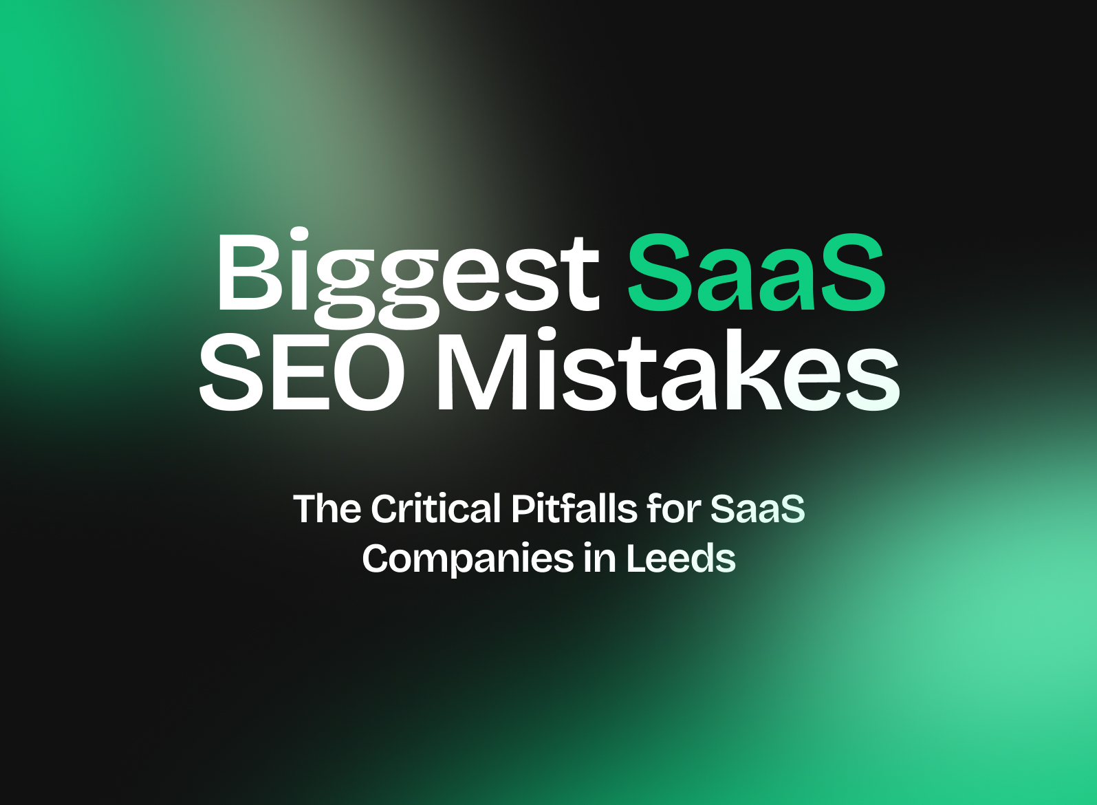 SaaS SEO Mistakes