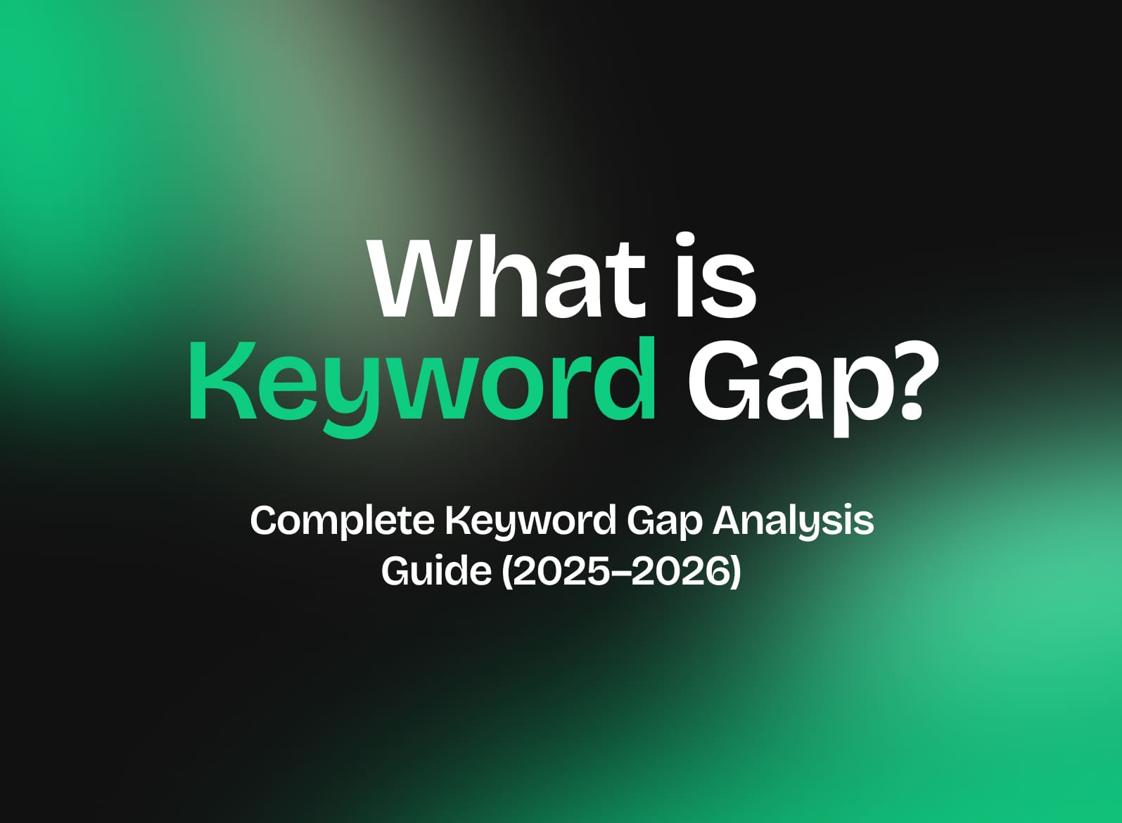 What is Keyword Gap