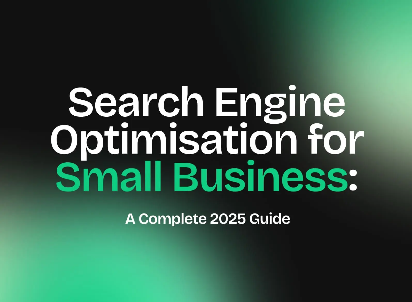 Search Engine Optimisation for Small Business